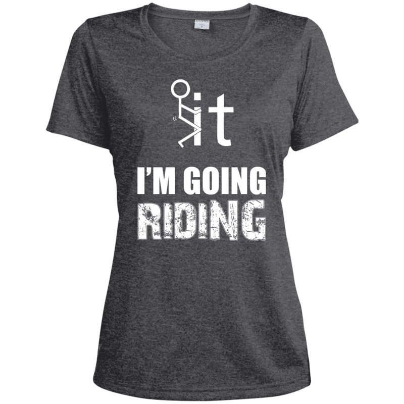 Apparel - F It I'm Going Riding - Women's