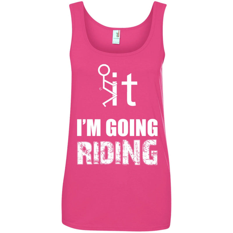Apparel - F It I'm Going Riding - Women's