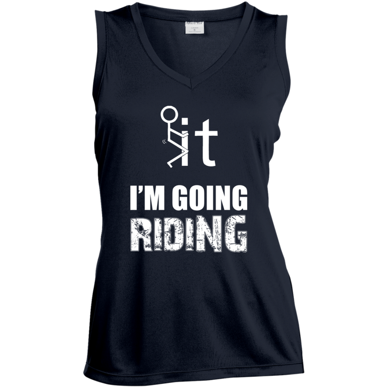 T-shirt - F It, I'm Going Riding (v-neck)
