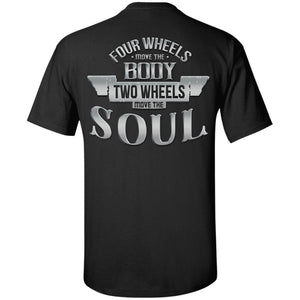 T-shirt - Two Wheels Move The Soul